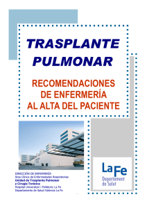 TRASPLANTE PULMONAR - Hospital Universitari i Politècnic La Fe