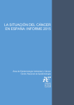 La situación del cáncer en España: Informe 2015