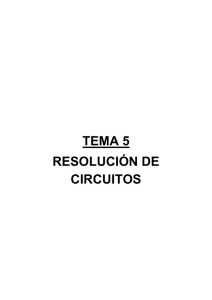 tema 5 resolución de circuitos