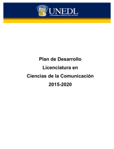 Plan de Desarrollo Licenciatura en Ciencias de la Comunicación