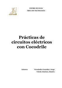 Prácticas de circuitos eléctricos con Cocodrile
