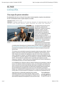 Una sopa de peces extraños | Cataluña | EL PAÍS