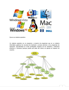 1 Que es un sistema operativo Un sistema operativo es un