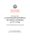 La ocupación española de Santa Catarina (1777