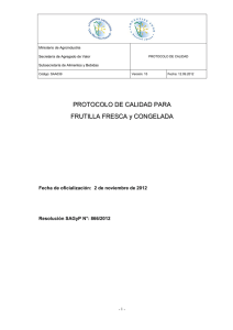 Protocolo de calidad para Frutilla Fresca y Congelada