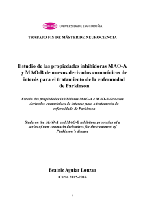 Estudio de las propiedades inhibidoras MAO-A y MAO-B