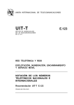 UIT-T Rec. E.123 (11/88) Notación de los números telefónicos