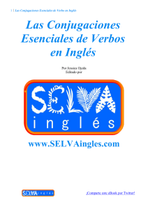 Las Conjugaciones Esenciales de Verbos en Ingl&eacute;s