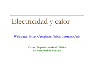 Electricidad y calor - Universidad de Sonora