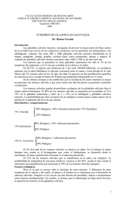 TUMORES DE GLANDULAS SALIVALES