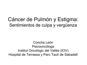 Cáncer de Pulmón y Estigma?