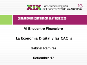 VI Encuentro Financiero La Economía Digital y las CAC´s Gabriel
