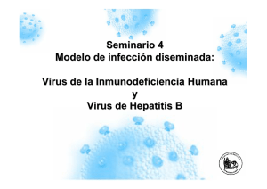 Virus de la Inmunodeficiencia Humana y Virus de Hepatitis B