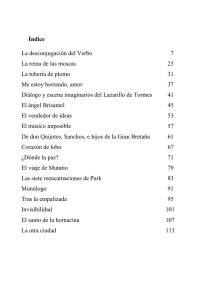 Índice La desconjugación del Verbo 7 La reina de las