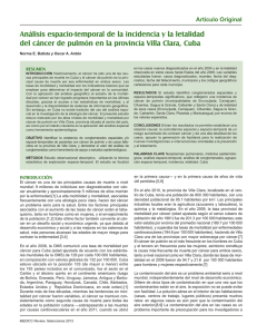 An&aacute;lisis espacio-temporal de la incidencia y la letalidad del c&aacute;ncer