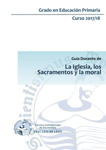 La Iglesia, los Sacramentos y la moral
