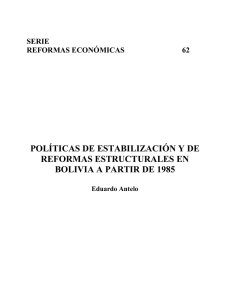 Políticas de estabilización y de reformas estructurales en Bolivia a