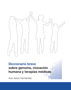 Diccionario sobre genoma, clonación humana y terapias médicas