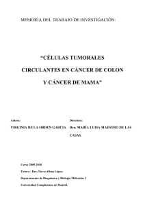 Células tumorales circulantes en cáncer de colon y cáncer de mama