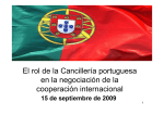 El rol de la Cancillería Portuguesa en la Negociación de la