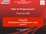 Tema 06: Orientación al Objeto en Java Taller de Programación I
