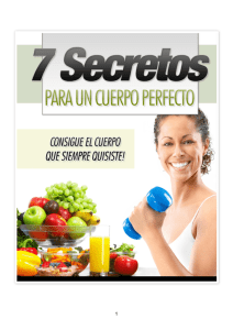 3. Secreto #2: Trabajando la masa muscular