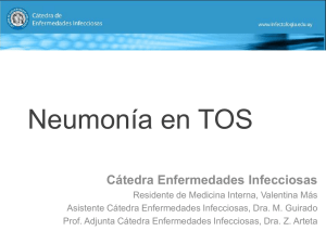 Neumonía en TR: ETIOLOGÍA - Cátedra de Enfermedades Infecciosas