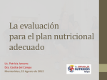 La evaluación para el plan nutricional adecuado