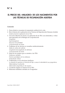 el precio del «milagro» de los nacimientos por las técnicas de