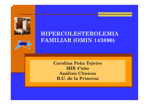 GENÉTICA Y ECV. HIPERCOLESTEROLEMIA FAMILIAR