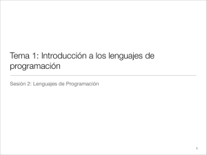 Tema 1: Introducción a los lenguajes de programación
