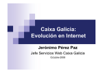 Caixa Galicia: Evolución en Internet