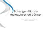 Bases genéticas y moleculares de cáncer