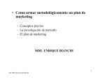 • Como armar metodológicamente un plan de marketing