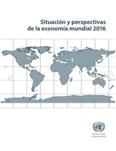 Situación y perspectivas de la economía mundial 2016