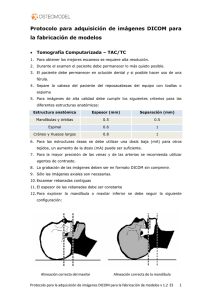 Protocolo para adquisición de imágenes DICOM para la fabricación