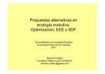 Propuestas alternativas en ecología evolutiva: Optimización, EEE y