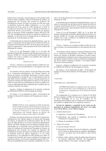 Rafael Ferrero González, representado por la Procuradora doña