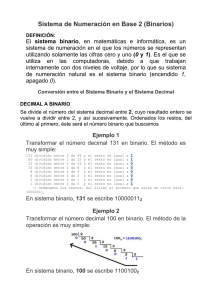 Sistema de Numeración en Base 2 (Binarios)
