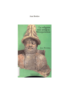 Jean Botteró - La religion más antigua, Mesopotamia
