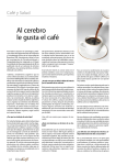 Al cerebro le gusta el café