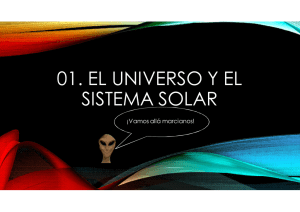 01. EL UNIVERSO Y EL SISTEMA SOLAR