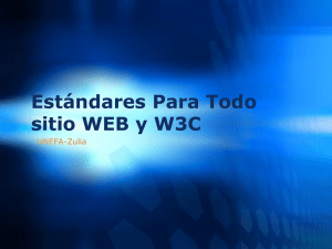 Estándares Para Todo sitio WEB y W3C