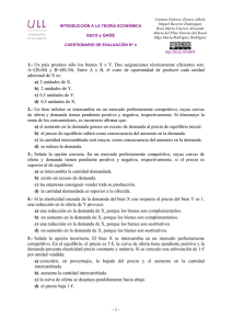 - 1 - 1.- Un país produce sólo los bienes X e Y. Dos asignaciones