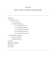 Tema 74: Ortega y Gasset y la filosofía del exilio español