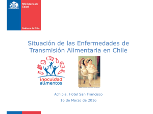 Situación de las enfermedades de transmisión alimentaria en
