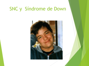 SNC y Síndrome de Down