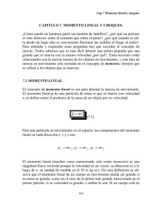 Capítulo 7. Momento lineal y choques.