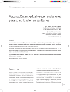 Vacunacion antigripal y recomendaciones para su utilizacion en