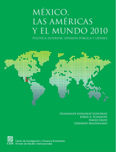 México, las Américas y el Mundo 2010